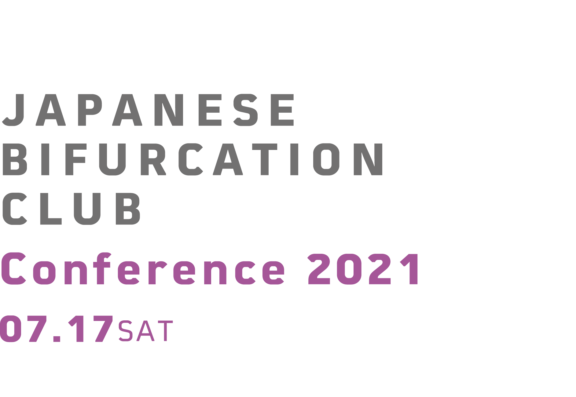 Japanese Bifurcation Club Conference 2021