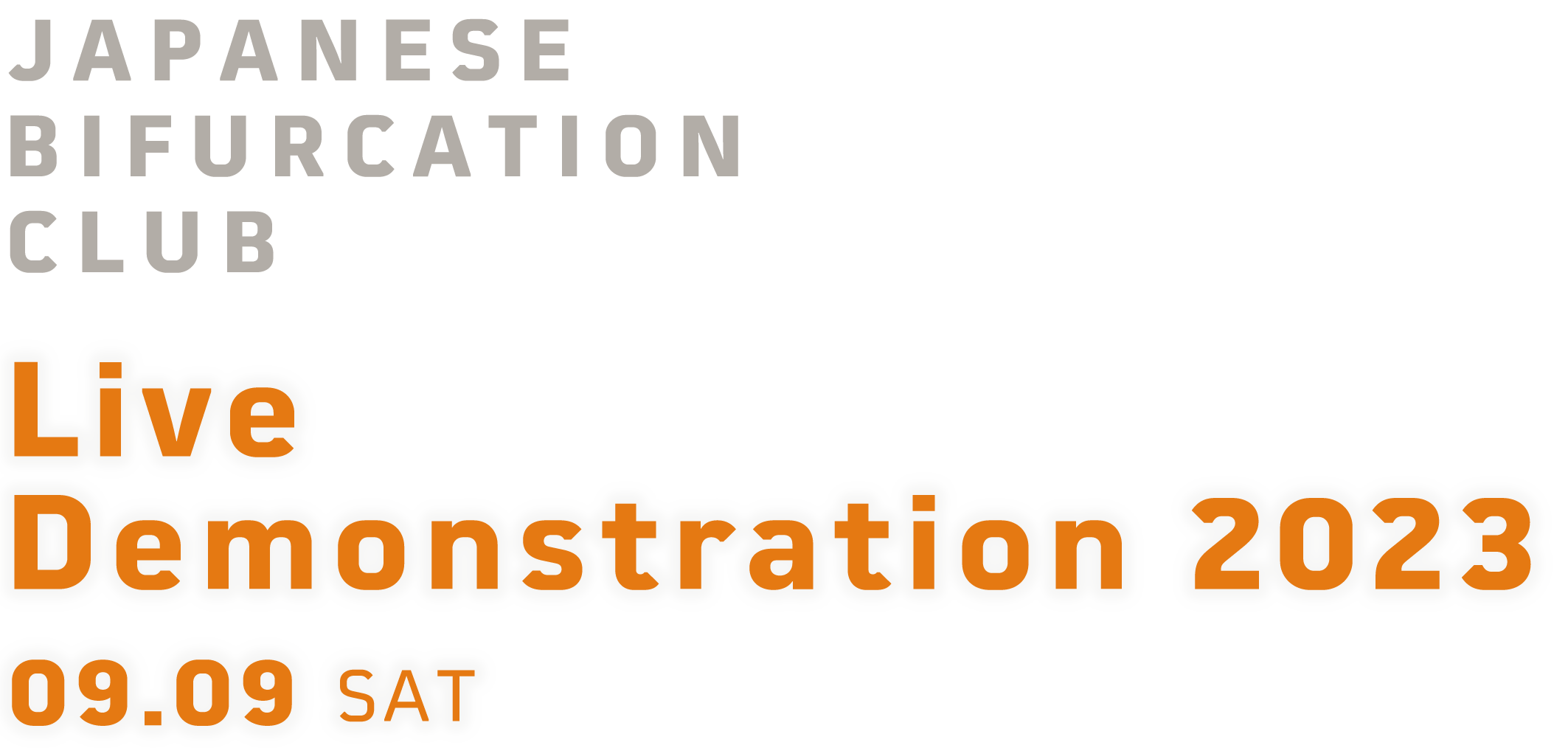 Japanese Bifurcation Club Live Demonstration 2023